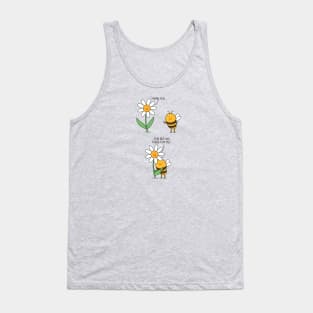 Bee there Tank Top